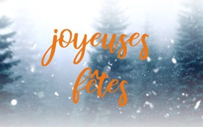 Joyeuses fêtes ! Fermeture des bureaux